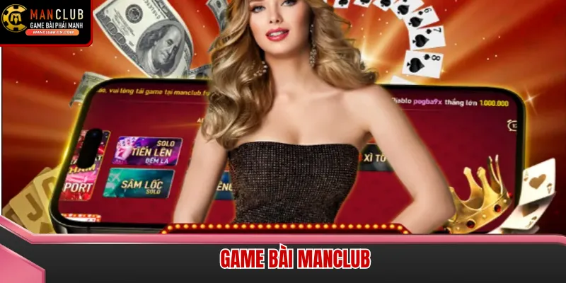 Giao diện game bài Manclub được thiết kế sang trọng mang đậm phong cách casino quốc tế