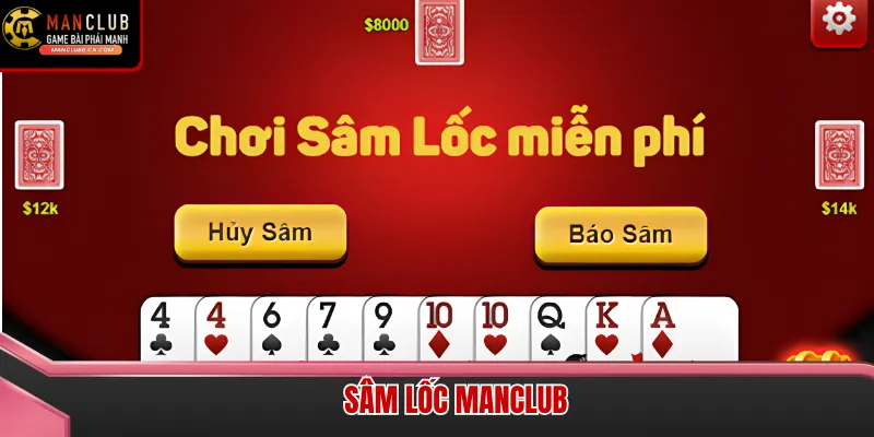 Giao diện Sâm lốc Man Club năm 2026 được thiết kế tinh tế với độ phân giải 4K sắc nét